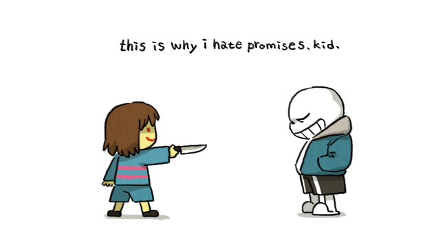 Promises [ Sans x Frisk ] [UNDER EDITING] - ᗩTᗩᐯIᔕTIᑕii - Wattpad