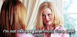 Mean Girls on X: She's not like a regular mom, she's a cool mom