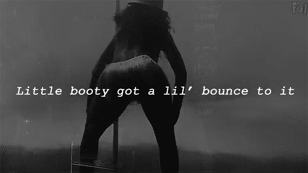 Lil got to bounce booty lil it a 