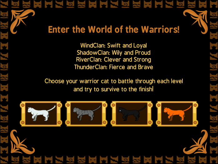 Welcome to the world of WARRIORS, — Warriors Hunting Game (2007)