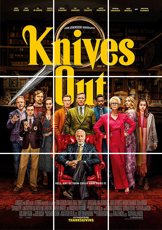 Hell, any of them could have done it. KNIVES OUT : women