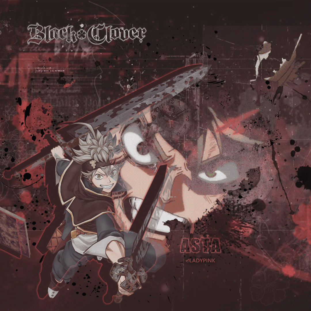 all black clover. — 🌸੭ु•↳ My Asta Edit! What do chu think about