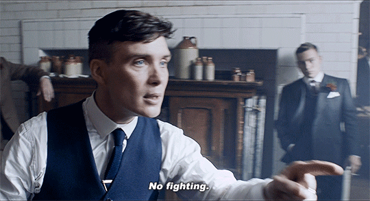 Peaky Blinders: Season 3, Episode 1: “The main thing is, all you fuckers, d...