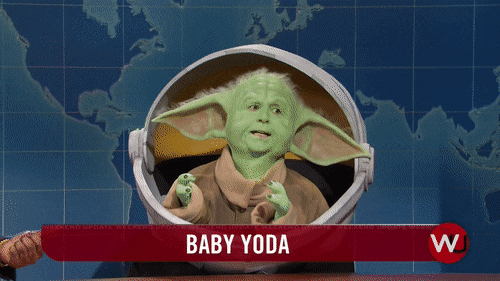 ㅅ•） — Baby Yoda is what's poppin' right now!