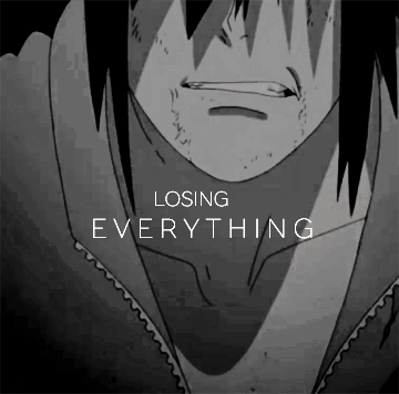 We lose everything. Фразы Саске. Цитаты Саске. Цитаты Саске Учиха. Sasuke Uchiha quotes.